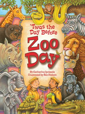 cover image of Twas the Day Before Zoo Day